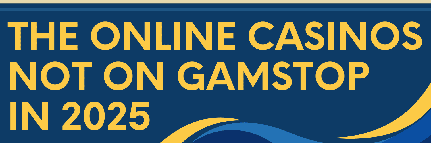 Discovering Casino Sites Not on Gamstop 1284064362