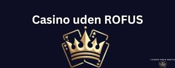Oplev Casino Rufus Din Destination for Spænding og Underholdning Oplev Casino Rufus Din Destination for Spænding og Underholdning